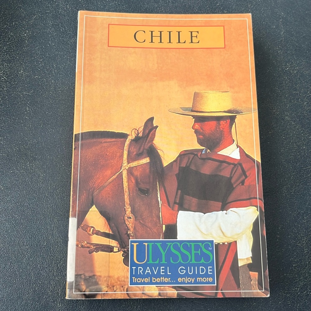 Chile Ulysses Travel Guide